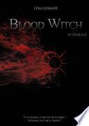 Blood Witch - intégrale