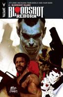 Bloodshot Reborn - Tome 4 - Island