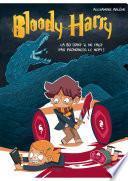 Bloody Harry - La BD dont on ne doit pas prononcer le nom