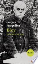 Bloy ou la fureur du Juste