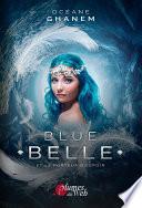 Blue Belle