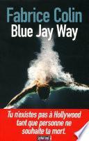 Blue Jay Way