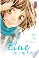 Blue Spring Ride - Tome 1