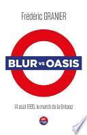 Blur vs. Oasis