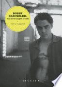Bobby Beausoleil et autres anges cruels