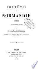 Bohême et Normandie
