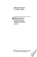 Boileau; visages anciens, visages nouveaux, 1665-1970
