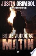 Boire jusqu'au matin