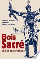 Bois Sacré