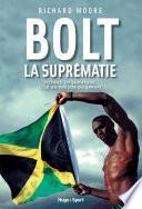 Bolt La suprématie