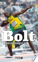 Bolt, le messie malgré lui