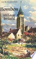 Bombon, village briard