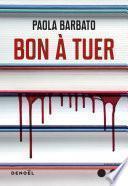 Bon à tuer