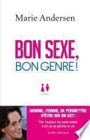 Bon sexe, bon genre !