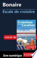 Bonaire - Escale de croisière