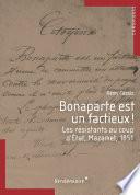 Bonaparte est un factieux !