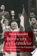 Bonheurs et Grandeur