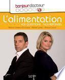 Bonjour Docteur • L'alimentation