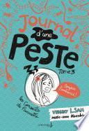 Bonjour l'ambiance !. Journal d'une peste, tome 3