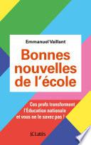 Bonnes nouvelles de l'école