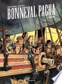 Bonneval Pacha - Tome 1 - L'insoumis