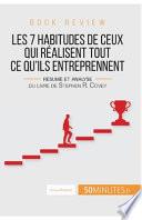 Book review : Les 7 habitudes de ceux qui réalisent tout ce qu'ils entreprennent