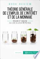 Book review : Théorie générale de l'emploi, de l'intérêt et de la monnaie