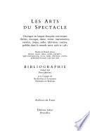 Books in French about theatre, music, dance, mime, puppetry, light entertainment, circus, radio, television, cinema published between 1960 and 1985