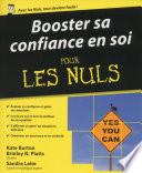 Booster sa confiance en soi Pour les Nuls