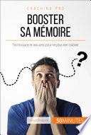 Booster sa mémoire