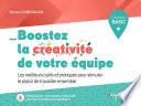 Boostez la créativité de votre équipe