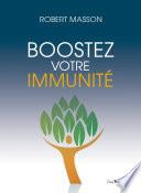 Boostez votre immunité