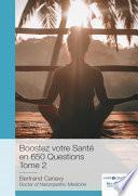 Boostez votre Santé en 650 Questions