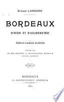 Bordeaux d'hier et d'aujourd'hui