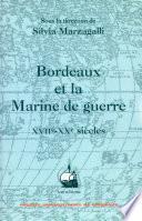 Bordeaux et la marine de guerre