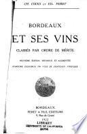 Bordeaux et ses vins
