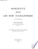 Bordeaux sous les rois d'Angleterre