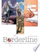 Borderline - Tome 3 - tome 3
