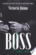 Boss Tome trois