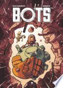 Bots - Tome 2