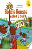 Boucle Rousse et les trois ours