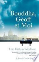 Bouddha, Geoff Et Moi