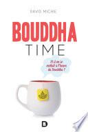 Bouddha time