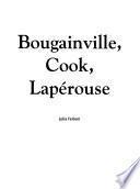 Bougainville, Cook, Lapérouse