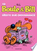 Boule et Bill - Tome 12 - Sieste sur ordonnance