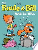 Boule et Bill - Tome 19 - Ras le Bill
