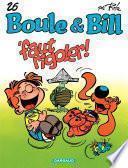 Boule et Bill - tome 26 - Faut Rigoler !