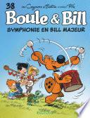 Boule et Bill - Tome 38 - Symphonie en Bill majeur