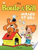 Boule et Bill - Tome 5 - Bulles et Bill