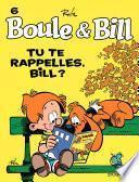 Boule et Bill - Tome 6 - Tu te rappelles, Bill ?